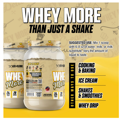 WHEY MORE - Axe & Sledge Supplements